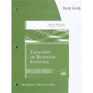 Study Guide for Smith/Raabe/Maloney’s South-Western Federal Taxation 2012: Taxation of Business Entities, 15th