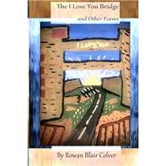 The I Love You Bridge