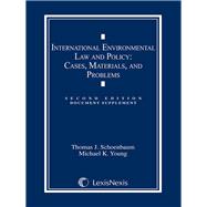 International Environmental Law and Policy Document Supplement