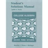 Student Solutions Manual for College Algebra