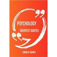 Psychology Greatest Quotes