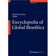 Encyclopedia of Global Bioethics
