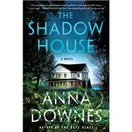 The Shadow House