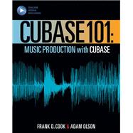 Cubase 101 Music Production Basics with Cubase 10