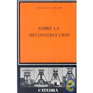 Sobre la deconstruccion/ On Deconstruction