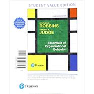 Essentials of Organizational Behavior, Student Value Edition