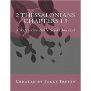 2 Thessalonians, Chapters 1-3