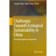 Challenges Towards Ecological Sustainability in China