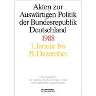 Akten zur Auswärtigen Politik der Bundesrepublik Deutschland 1988