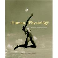 Human Physiology From Cells to Systems (with PhysioEdge CD-ROM, InfoTrac 1-Semester, and Personal Tutor Printed Access Card)
