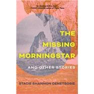 The Missing Morningstar