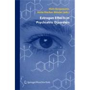 Estrogene Effects In Psychiatric Disorders