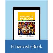 Hard Road to Freedom Volume Two The Story of Black America
