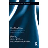 Shrinking Cities: International Perspectives and Policy Implications