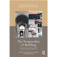The Temporality of Building