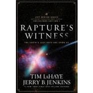 Rapture's Witness : The Earth's Last Days Are upon Us