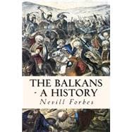 The Balkans: A History