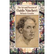 The Art and Passion of Guido Nincheri