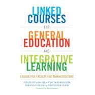 Linked Courses for General Education and Integrative Learning