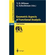 Geometric Aspects of Functional Analysis : Israel Seminar 2001-2002
