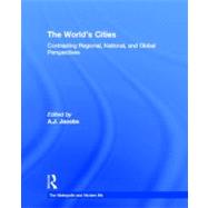 The World's Cities: Contrasting Regional, National, and Global Perspectives