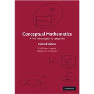 Conceptual Mathematics : A First Introduction to Categories