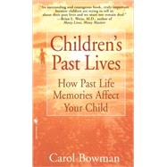 Children's Past Lives How Past Life Memories Affect Your Child