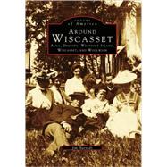 Around Wiscasset