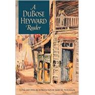A Dubose Heyward Reader