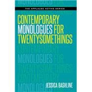 Contemporary Monologues for Twentysomethings