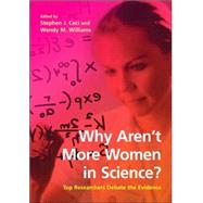 Why Aren't More Women in Science?