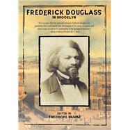 Frederick Douglass in Brooklyn