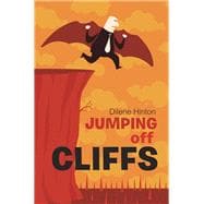 Jumping Off Cliffs