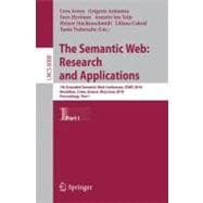 Semantic Web: Research and Applications : 7th Extended Semantic Web Conference, ESWC 2010, Heraklion, Crete, Greece, May 30 - June 2, 2010, Proceedings, Part I