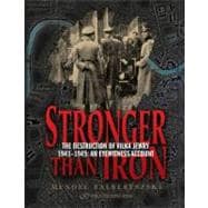 Stronger Than Iron