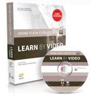 Adobe Flash Catalyst CS5 Learn by Video