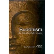 Buddhism in the Krishna River Valley of Andhra