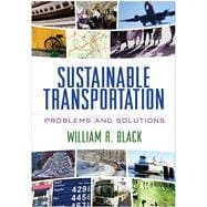 Sustainable Transportation Problems and Solutions