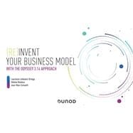 (Re)invent your business model