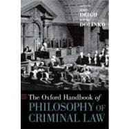 The Oxford Handbook of Philosophy of Criminal Law