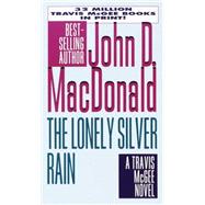 The Lonely Silver Rain