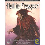 Hell in Freeport: A D20 System Adventure for Levels 10 to 12