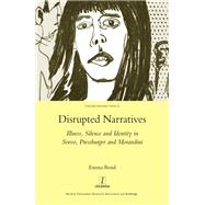 Disrupted Narratives