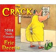 The Crack Calendar 2008 Daily Calendar