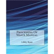 Processing of Waste Manual