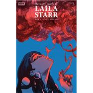 Many Deaths of Laila Starr, The #3
