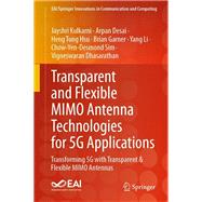 Transparent and Flexible MIMO Antenna Technologies for 5G Applications