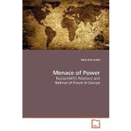 Menace of Power: Russia-NATO Relations and Balance of Power in Europe