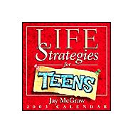 Life Strategies for Teens 2003 Calendar