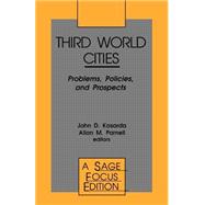Third World Cities : Problems, Policies and Prospects